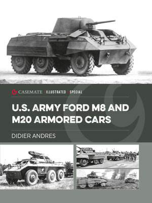 cover image of U.S. Army Ford M8 and M20 Armored Cars